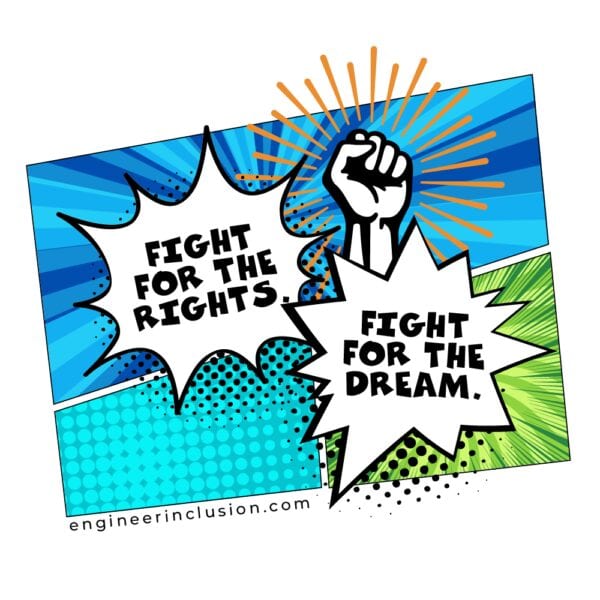 Fight for the rights. Fight for the dream.