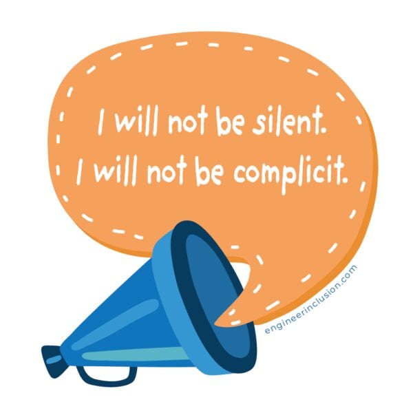 I will not be silent. I will not be complicit.