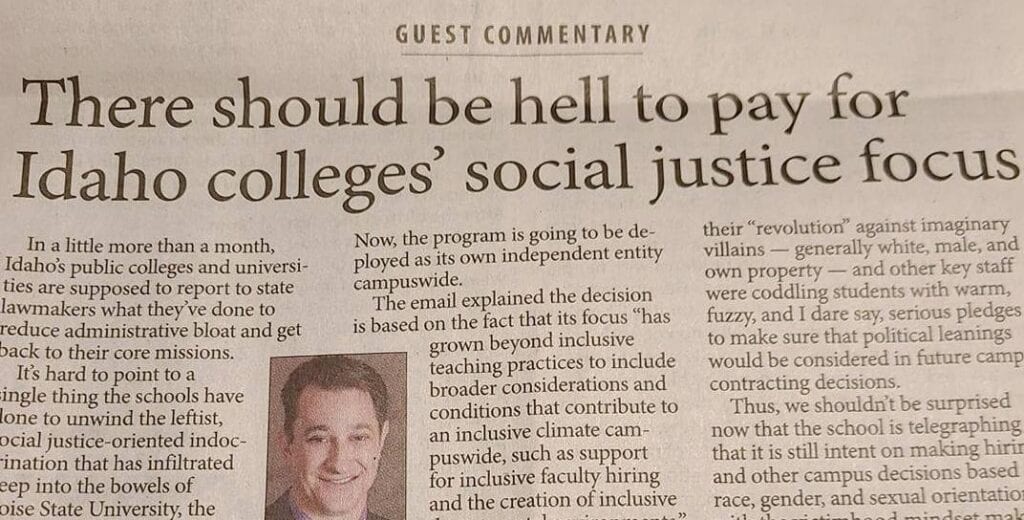 “There should be hell to pay for Idaho colleges’ social justice focus.”
