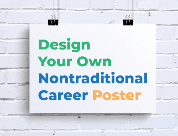 design your own nontraditional career poster