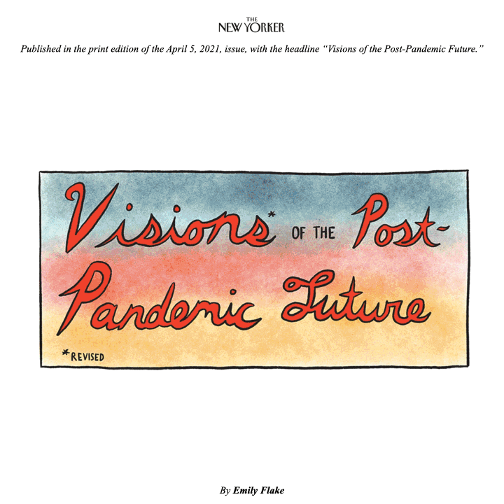 visions of the post pandemic future by Emily Flake