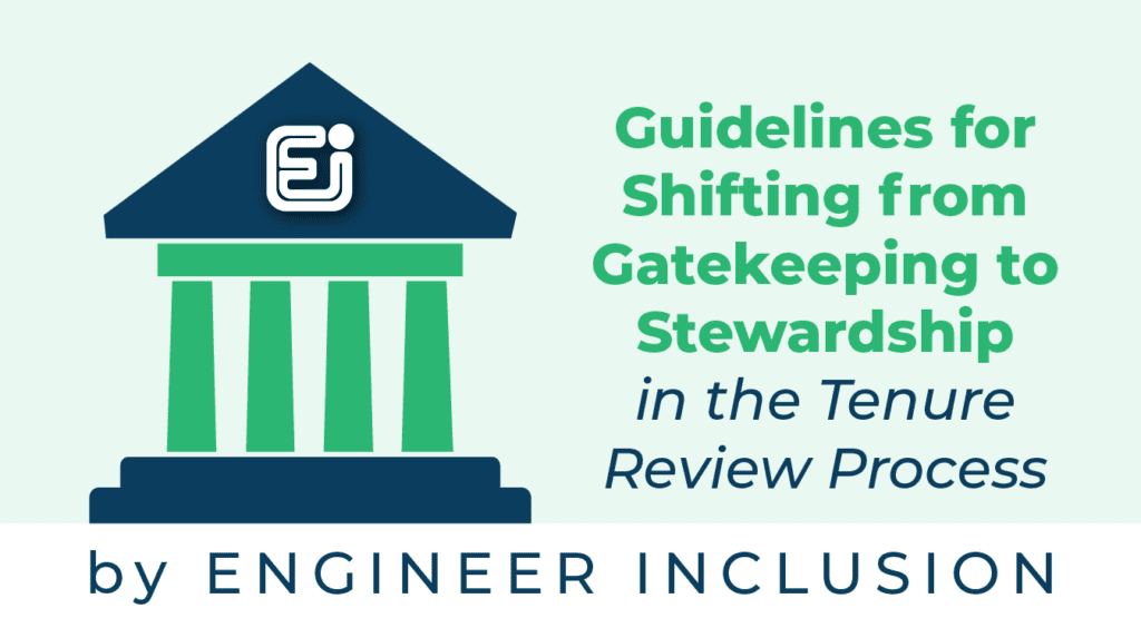 Guidelines for shifting from gatekeeping to stewardship in the tenure review process