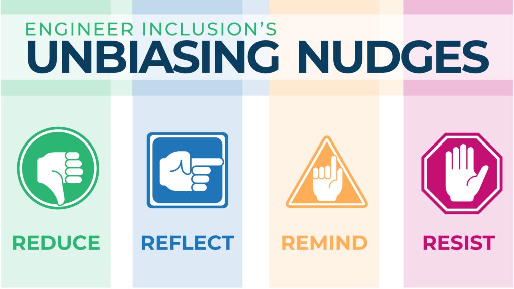 unbiasing nudges by engineer inclusion