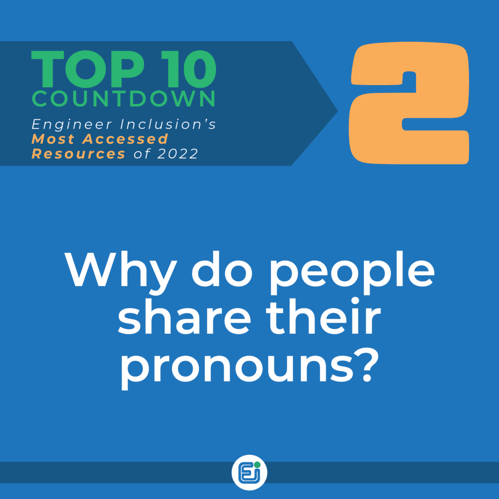 Why do people share their personal pronouns? #1 in 2020 and 2021!