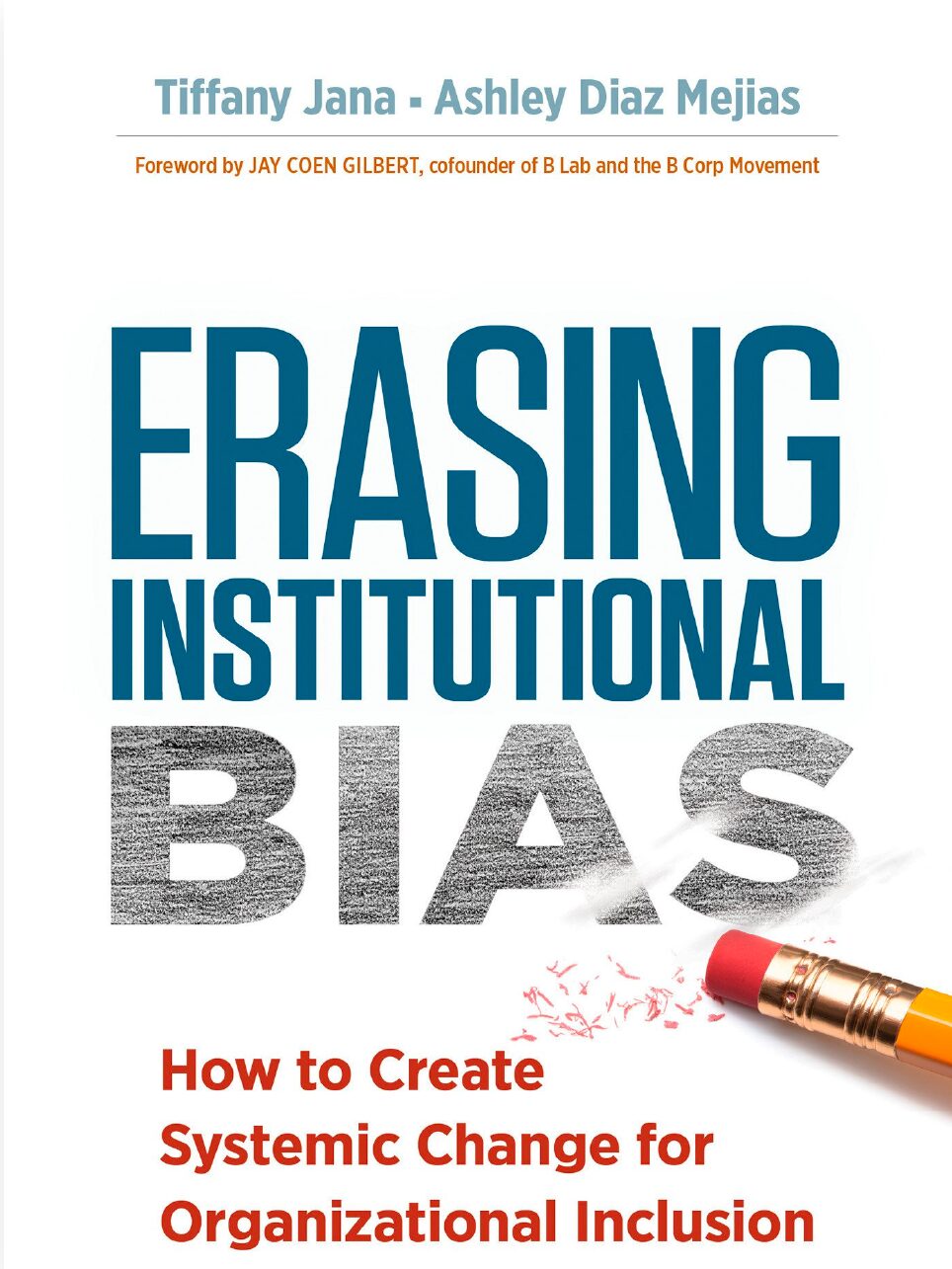 erasing insitutional bias